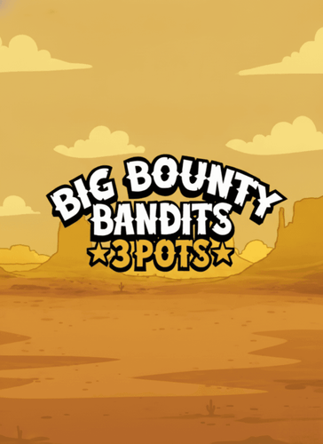 slot-big-bounty-bandits-3-pots-recensione